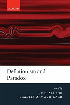 Deflationism and Paradox - Beall, Jc; Armour-Garb, Bradley