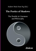 The Poetics of Shadows