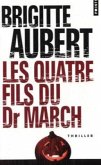 Les quatre fils du Dr March