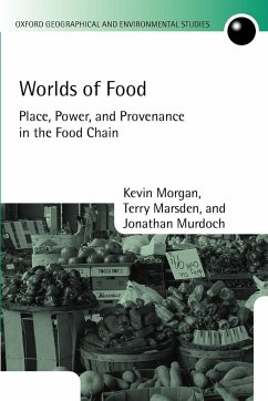 Worlds of Food - Morgan, Kevin; Marsden, Terry; Murdoch, Jonathan