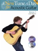 A New Tune a Day for Acoustic Guitar A New Tune a Day for Acoustic Guitar
