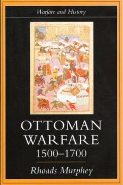 Ottoman Warfare, 1500-1700 - Murphey, Rhoads