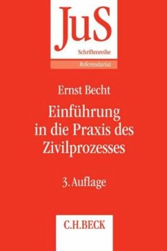 Zivilprozessrecht im Assessorexamen - Becht, Ernst; Beck, Simon M.