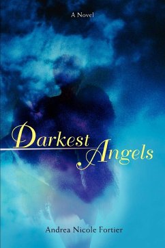 Darkest Angels - Fortier, Andrea Nicole