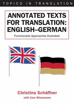 Annotated Texts for Translation - Schäffner, Christina