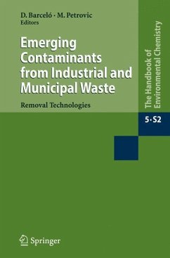 Emerging Contaminants from Industrial and Municipal Waste - Barceló, Damia / Petrovic, Mira (eds.)