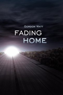 Fading Home - Watt, Gordon