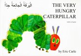 Very Hungry Caterpillar (Arabic & English) Very Hungry Caterpillar (Arabic & English)