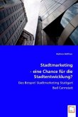 Stadtmarketing - eine Chance für die Stadtentwicklung