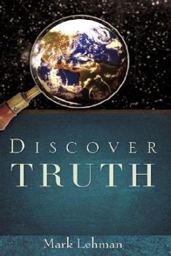 Discover Truth - Lehman, Mark