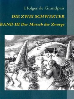 Die Zwei Schwerter, Band 3 - Grandpair, Holger de