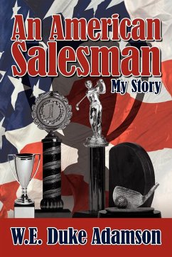 An American Salesman - Adamson, W. E. Duke