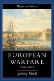 European Warfare, 1660-1815