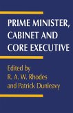 Prime Minister, Cabinet and Core Executive Prime Minister, Cabinet and Core Executive