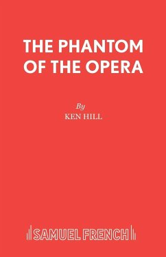The Phantom of the Opera - Hill, Ken