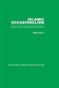 Islamic Occasionalism - Fakhry, Majid