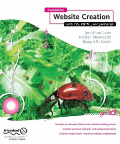 Foundation Website Creation with CSS, XHTML, and JavaScript - Smith, Steve;Lane, Jonathan