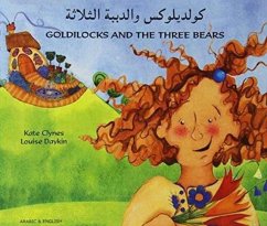 Goldilocks and the Three Bears in Arabic and English - Clynes, Kate