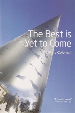 The Best Is Yet to Come - Coleman, Marc