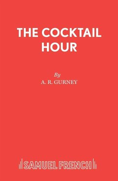 The Cocktail Hour - Gurney, A R