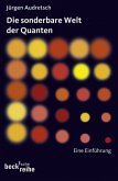 Die sonderbare Welt der Quanten: Eine Einführung - MA 0262 - 200g