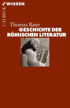 Geschichte der römischen Literatur - Baier, Thomas