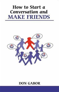 How to Start a Conversation and Make Friends - Gabor, Don