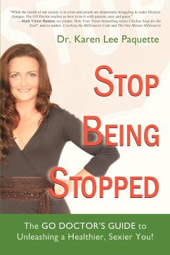 Stop Being Stopped - Paquette, Karen Lee