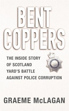 Bent Coppers - McLagan, Graeme