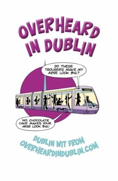 Overheard in Dublin - Kelly, Gerard; Kelly, Sinead