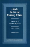 Animals, the Law and Veterinary Medicine: A Guide to Veterinary Law