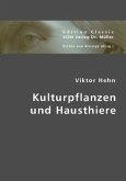 Kulturpflanzen und Hausthiere