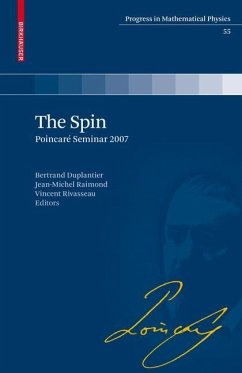 The Spin - Duplantier, Bertrand / Raimond, Jean-Michel / Rivasseau, Vincent (ed.)