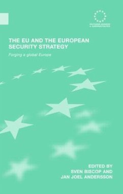 The EU and the European Security Strategy - Andersson, Jan Joel / Biscop, Sven (eds.)