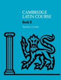 Cambridge Latin Course Teacher's Guide 2 4th Edition