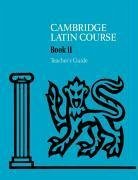Cover Cambridge Latin Course Teacher's Guide 2 4th Edition