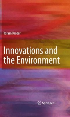 Innovations and the Environment - Krozer, Yoram