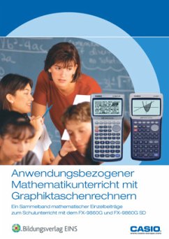 Anwendungsbezogener Mathematikunterricht mit Graphiktaschenrechnern - Paditz, Ludwig