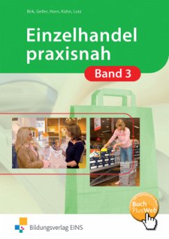 Cover Einzelhandel praxisnah, m. 1 Buch, m. 1 Online-Zugang / Einzelhandel praxisnah 3
