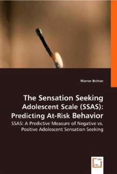 The Sensation Seeking Adolescent Scale (SSAS): Predicting At-Risk Behavior - Britton, Warner