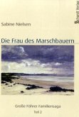 Die Frau des Marschbauern