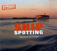 Shipspotting - Kunadt, Thomas