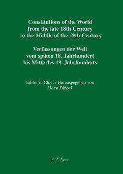 Constitutions of the World from the late 18th Century to the Middle of the 19th Century, Part VI, Rio Grande ¿ Texas - Diupel, Horst (ed.)