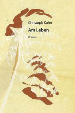 Am Leben - Kuhn, Christoph