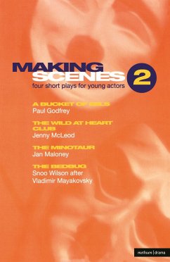 Making Scenes - Godfrey, Paul; McLeod, Jenny; Maloney, Jan; Wilson, Snoo