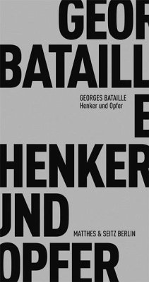 Henker und Opfer - Bataille, Georges