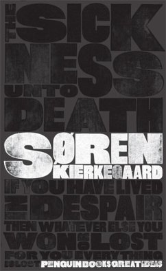 The Sickness Unto Death - Kierkegaard, Søren