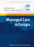 Managed Care in Europa Managed Care in Europa