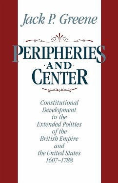 Peripheries and Center - Greene, Jack P.