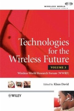 Technologies for the Wireless Future, Volume 3 - David, Klaus (ed.)